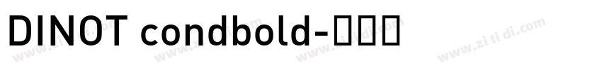 DINOT condbold字体转换